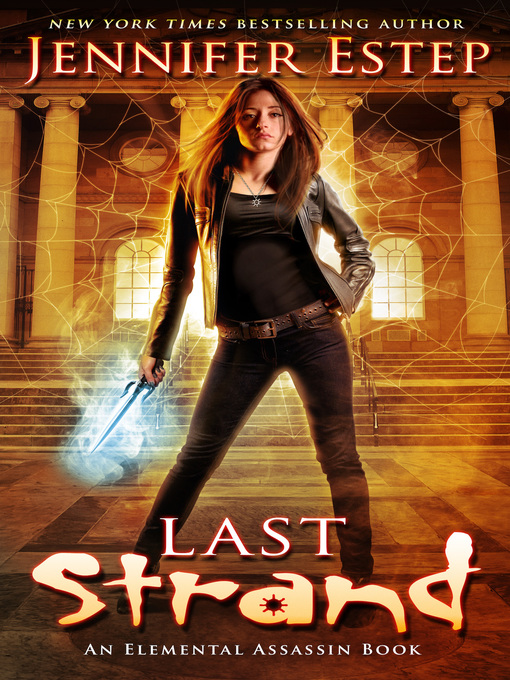 Title details for Last Strand by Jennifer Estep - Available